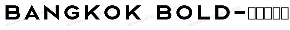 Bangkok Bold字体转换